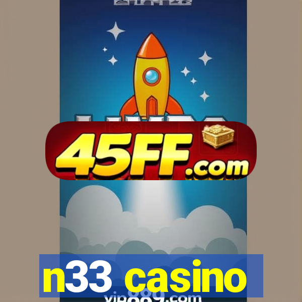 n33 casino